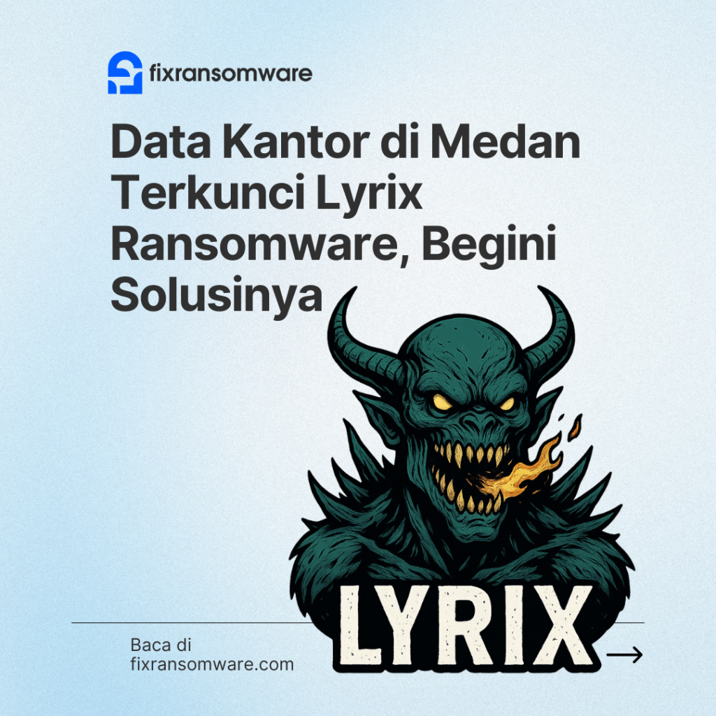 Jasa decrypt Lyrix ransomware