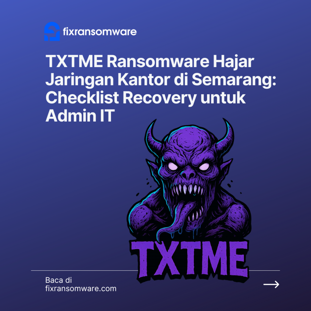 jasa decrypt ransomware TXTME